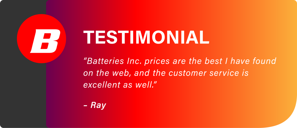 Testimonial from Ray | Batteries Inc. Testimonial from Ray